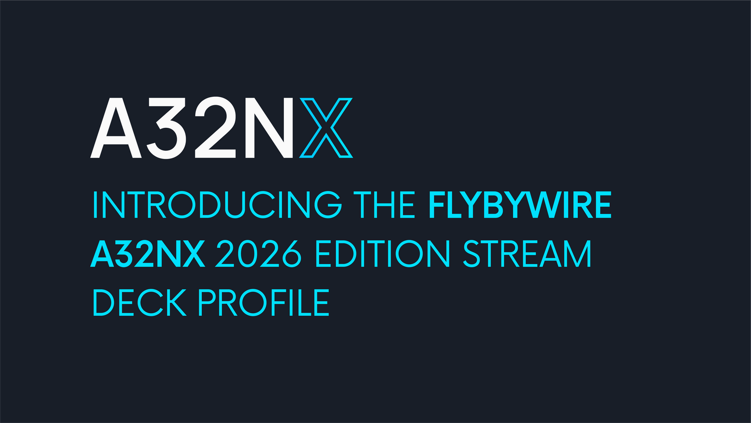 Flight Panels Launches FlyByWire A32NX Stream Deck Profile