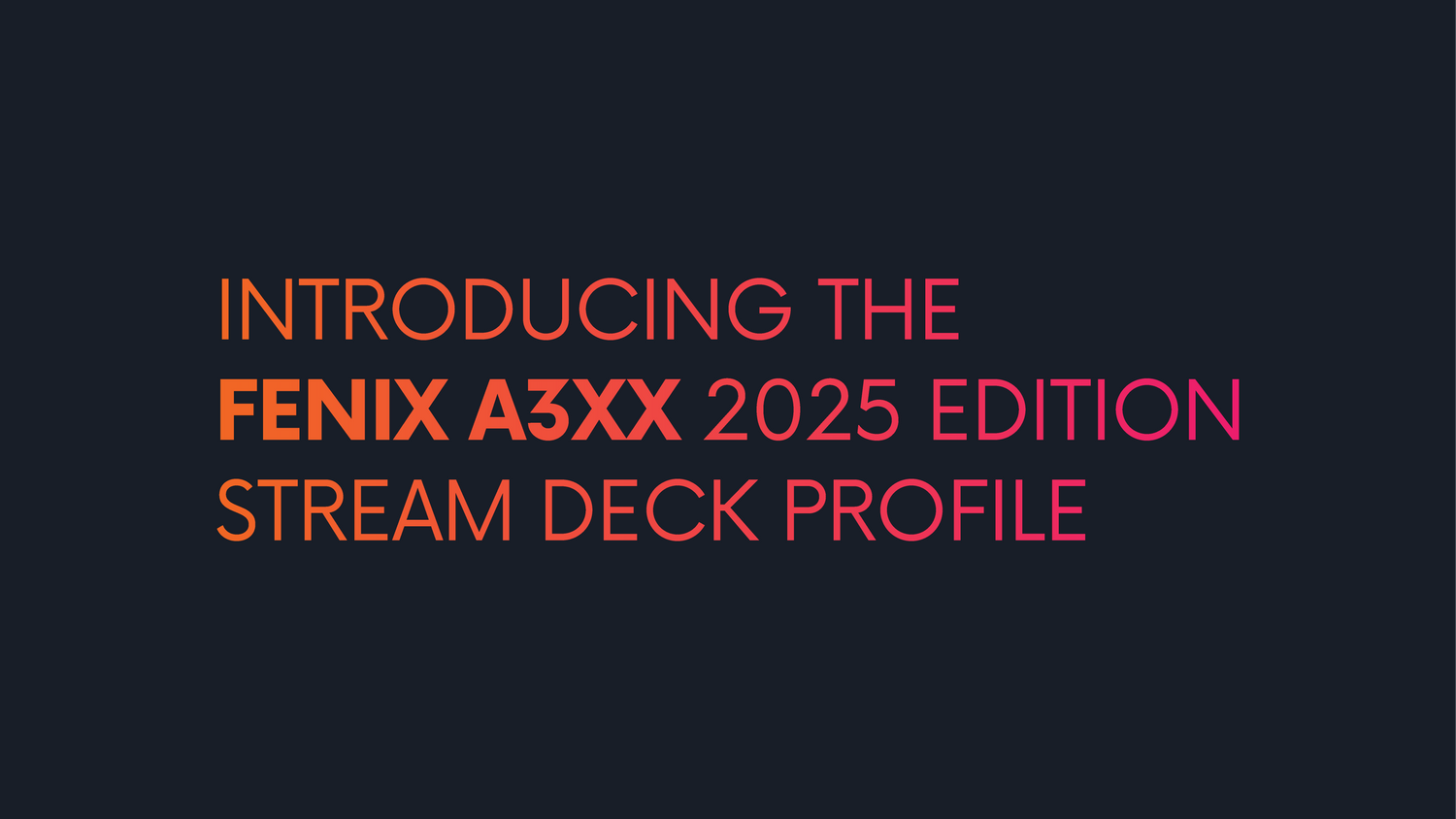 Flight Panels Releases Fenix A3XX (2025 Edition) Stream Deck Profile