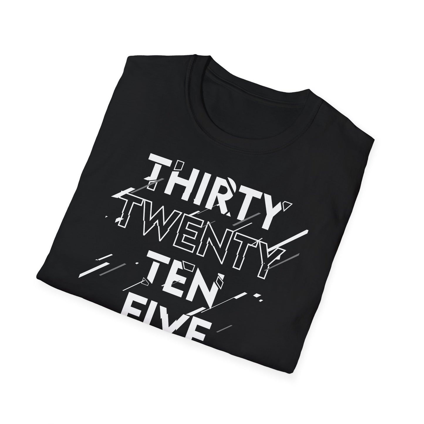 "Thirty, Twenty, Ten, Five" - Unisex Softstyle Aviation T-Shirt