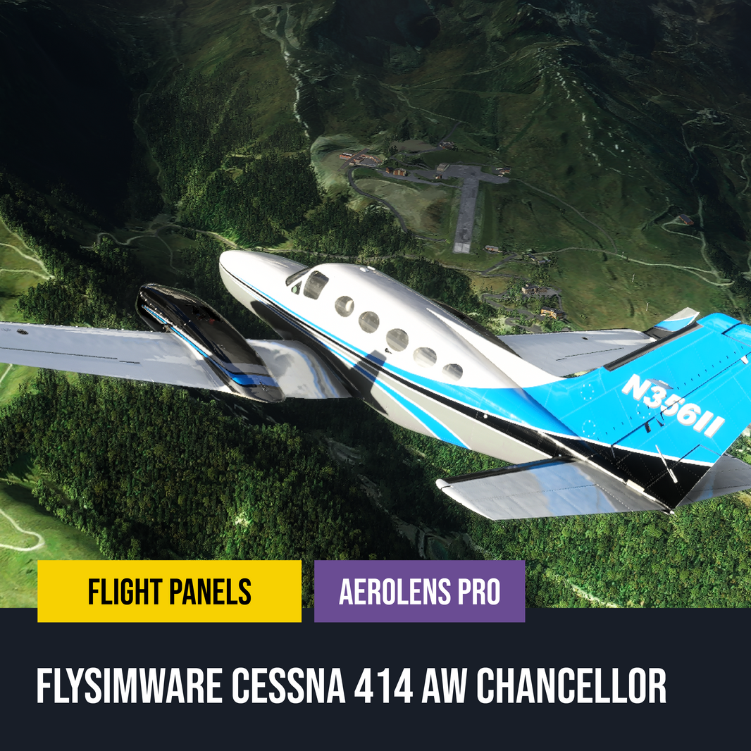 AeroLens Pro - Flysimware Cessna 414 - Flight Panels