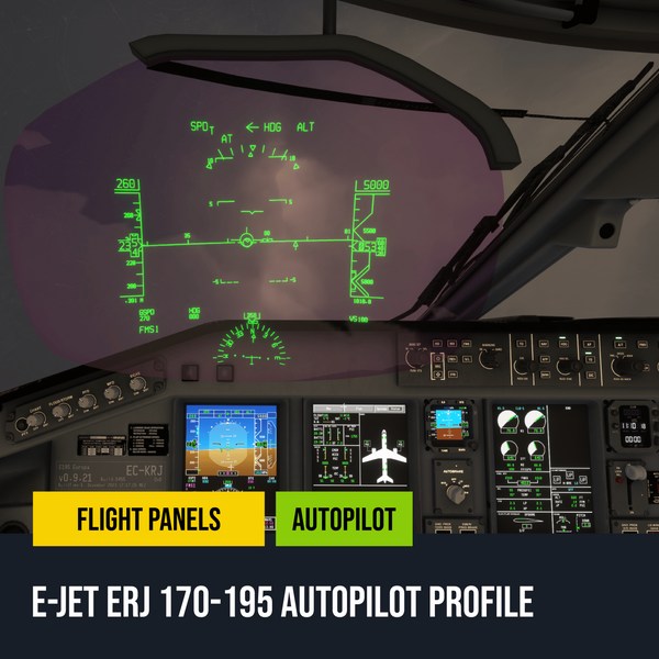 Jet Panel Map FSS E-Jets ERJ 170-195 Stream Deck + Autopilot Profile for Microsoft ...