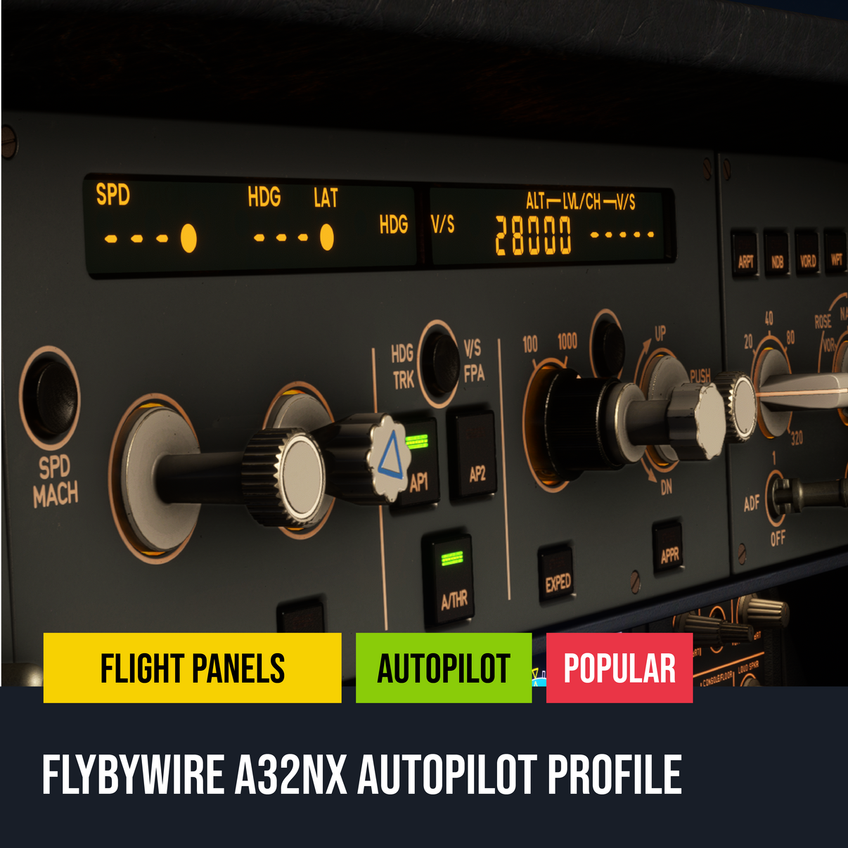 FlyByWire A32NX Autopilot Panel for Stream Deck Plus - Flight Panels