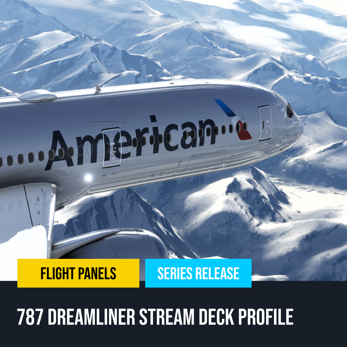 Boeing 787 Dreamliner Stream Deck Profile - Flight Panels