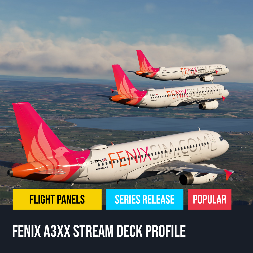 Fenix A319, A320 & A321 Stream Deck Profile - Flight Panels