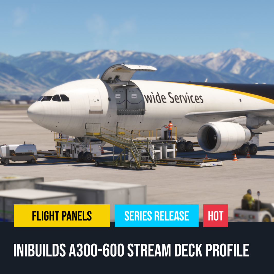 iniBuilds Airbus A300-600 Stream Deck Profile - Flight Panels