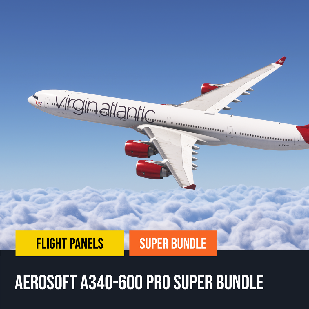 New! Aerosoft A340-600 Super Bundle